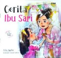 Seri Aku Sayang Bunda : Cerita Ibu Sari