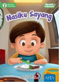 Seri Cerita Indonesiaku (Menjadi Indonesia) Lv. 2 : Nasiku Sayang