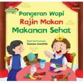 Pangeran Wopi Rajin Makan Makanan Sehat
