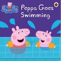 The Ultimate Peppa Pig Collection (Contains 50 Peppa Storybooks) : Peppa Goes Swimming