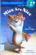 Step Into Reading (2) : Mice Are Nice