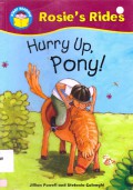 Start Reading (Rosie'S Rides) : Hurry Up, Pony !