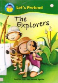 Start Reading (Lets'S Pretend) : The Explorers