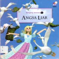 Dongeng 3D 40: Angsa Liar