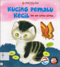 Kucing Pemalu Kecil