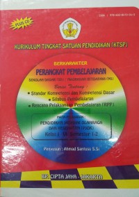 Ktsp Berkarakter : Perangkat Pembelajaran Sd/Mi (Pendidikan Jasmani Olahraga & Kesehatan Kls I - Vi Smt 1 & 2)