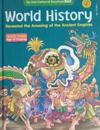 Encyclopebee : World History. Empires