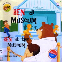 Ben Beruang 10 : Ben Di Museum