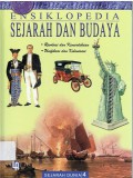 Ensiklopedia Sejarah Dan Budaya : Sejarah Dunia 4 (Revolusi & Kemerdekaan - Unifikasi & Kolonisasi)