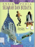 Ensiklopedia Sejarah Dan Budaya : Sejarah Dunia 5 (Perang Dunia - Dunia Modern)