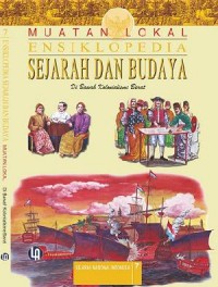 Ensiklopedia Sejarah Dan Budaya : Sejarah Nasional Indonesia 7 (Di Bawah Kolonialisme Barat)