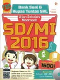 Bank Soal & Kupas Tuntas Skl Ujian Sekolah/Madrasah Sd/Mi 2016