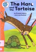 Tadpoles Tales : The Hare And The Tortoise