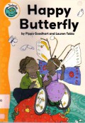 Tadpoles : Happy Butterfly