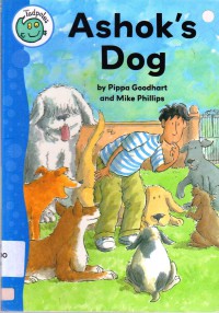 Tadpoles : Ashok'S Dog