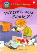 Start Reading (All About Henry) : Where'S My Sock