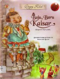 Dongeng Klasik : Baju Baru Kaisar