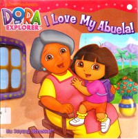 Dora The Explorer : Aku Sayang Nenekku !