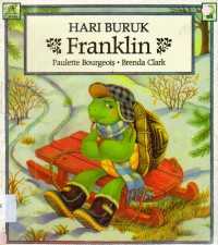 Franklin'S : Hari Buruk Franklin