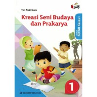 Kreasi Seni Budaya Dan Prakarya Jilid 1 Untuk Sd/Mi Kelas I Berdasarkan Kurikulum 2013 (Revisi 2016)