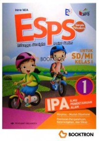 Esps (Erlangga Straight Point Series) Ipa (Ilmu Pengetahuan Alam) Untuk Sd/Mi Kelas I Berdasarkan Kurikulum 2013 (Revisi 2016)