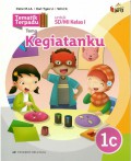 Tematik Terpadu Tema : Kegiatanku 1C Untuk Sd/Mi Kelas I Berdasarkan Kurikulum 2013 (Revisi 2016)