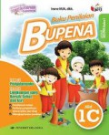 Bupena (Buku Penilaian Tema Pengalamanku Dan Tema Lingkungan Yang Bersih, Sehat, Dan Asri Jilid 1 C) Untuk Sd/Mi Kelas I