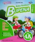 Bupena (Buku Penilaian Tema Indahnya Kebersamaan, Tema Selalu Berhemat Energi, Dan Tema Peduli Terhadap Makhluk Hidup Jilid 4A) Untuk Sd/Mi Kelas Iv