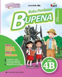 Bupena (Buku Penilaian Tema Berbagai Pekerjaan Dan Tema Pahlawanku  Jilid 4B) Untuk Sd/Mi Kelas Iv