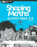 Shaping Maths Activity Book 1A 3Rd Edition