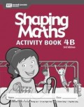 Shaping Maths Activity Book 4B 3Rd Edition