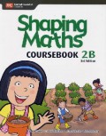 Shaping Maths Coursebook 2B 3Rd Edition