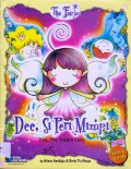 The Fairies : Dee, Si Peri Mimpi