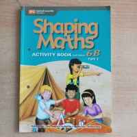 Shaping Maths Activity Book 2Nd Edition 6B Part 1