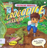 Go Diego Go! Extreme Rescue : Crocodile Mission (Misi Buaya)