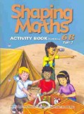 Shaping Maths Activity Book 2Nd Edition 6B Part 2