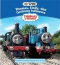 Thomas & Friends : Thomas, Emily, Dan Gerbong Istimewa