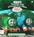 Thomas & Friends : Thomas Dan Si Pengawas Hijau