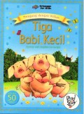 Read A Story : Tiga Babi Kecil