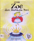 Read A Story : Zoe Dan Mahkota Peri