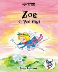 Read A Story : Zoe Si Peri Gigi