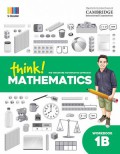 Think! Mathematics Workbook 1B