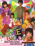 Sophie'S Perfect Birthday (Ulang Tahun Sophie Yang Sempurna)