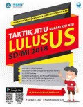 Taktik Jitu Kuasai Kisi-Kisi Lulus Us Sd/Mi 2018