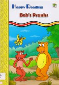 Happy Reading : Bob'S Pranks
