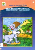 Fables In The Forest Series : The Slow Tortoise