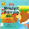 Ben Beruang 3 : Ben Mendapat Pekerjaan