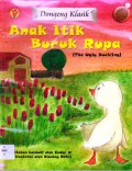 Dongeng Klasik: Anak Itik Buruk Rupa