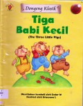 Dongeng Klasik: Tiga Babi Kecil