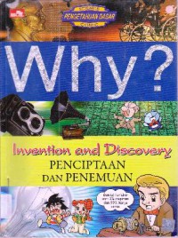 Science Comic : Why ? Invention And Discovery (Penciptaan Dan Penemuan)